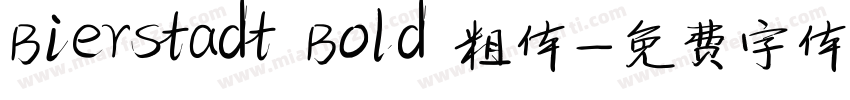 Bierstadt Bold 粗体字体转换